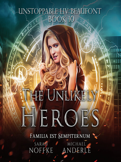 Title details for The Unlikely Heroes by Sarah Noffke - Available